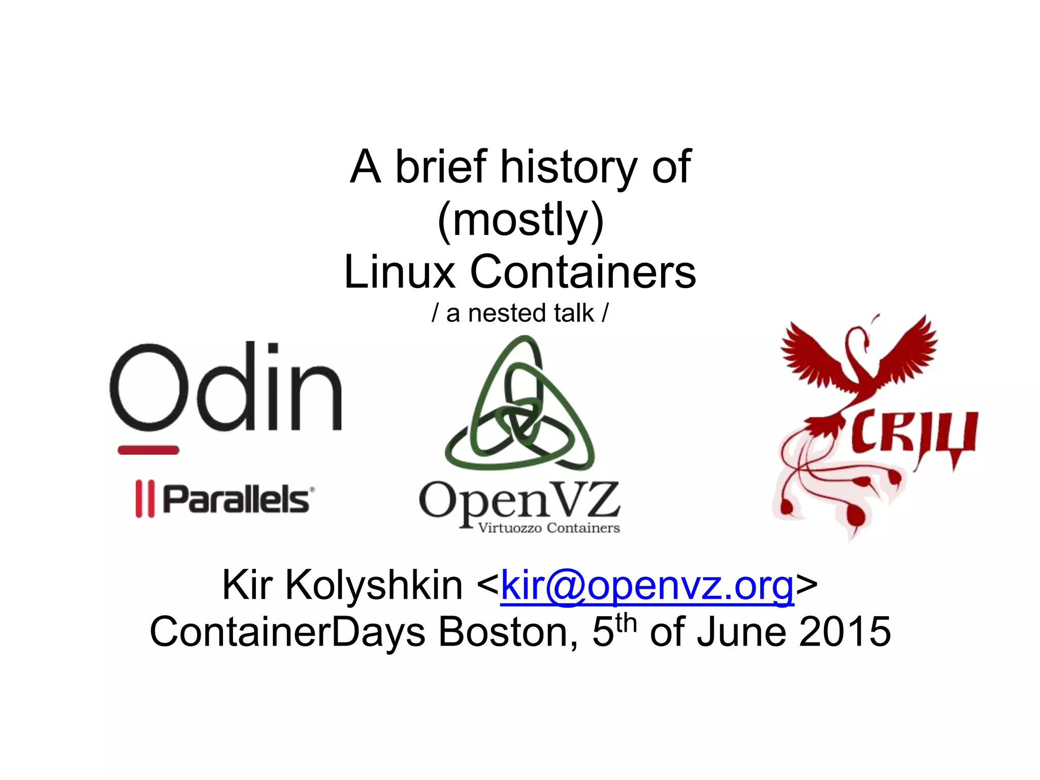 Brief history of Linux containers | PPTX | Operating Systems | Computer ...