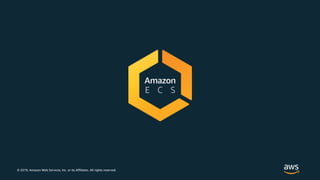 © 2019, Amazon Web Services, Inc. or its Affiliates. All rights reserved.
 
