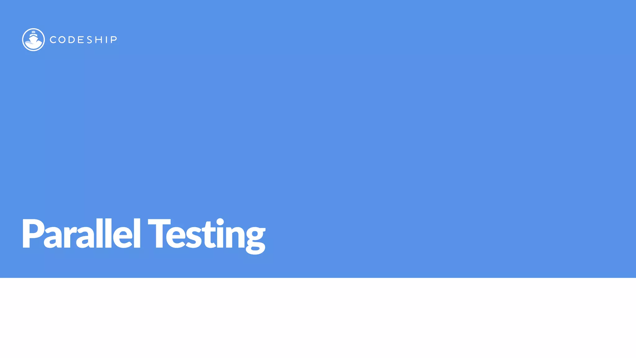 ParallelTesting
 
