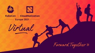 [KubeCon EU 2021] Introduction and Deep Dive Into Containerd