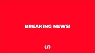 BREAKING NEWS!
 