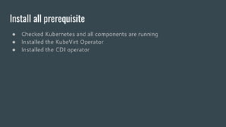 KubeVirt 101 Workshop - Containerdays.io 2019 | PDF