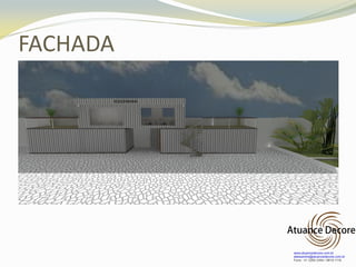 FACHADA
 