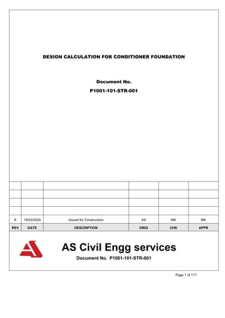This calculation report is relevant to the structural analysis and ...