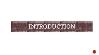 INTRODUCTION
 