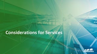 29 © Hortonworks Inc. 2011–2018. All rights reserved.
Considerations for Services
 