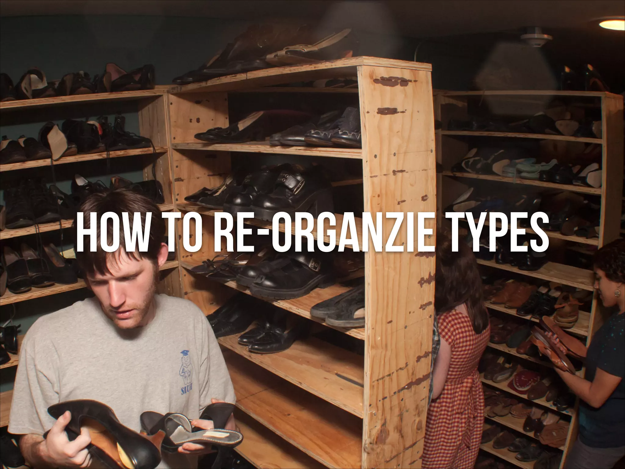 How to re-organzie types

 