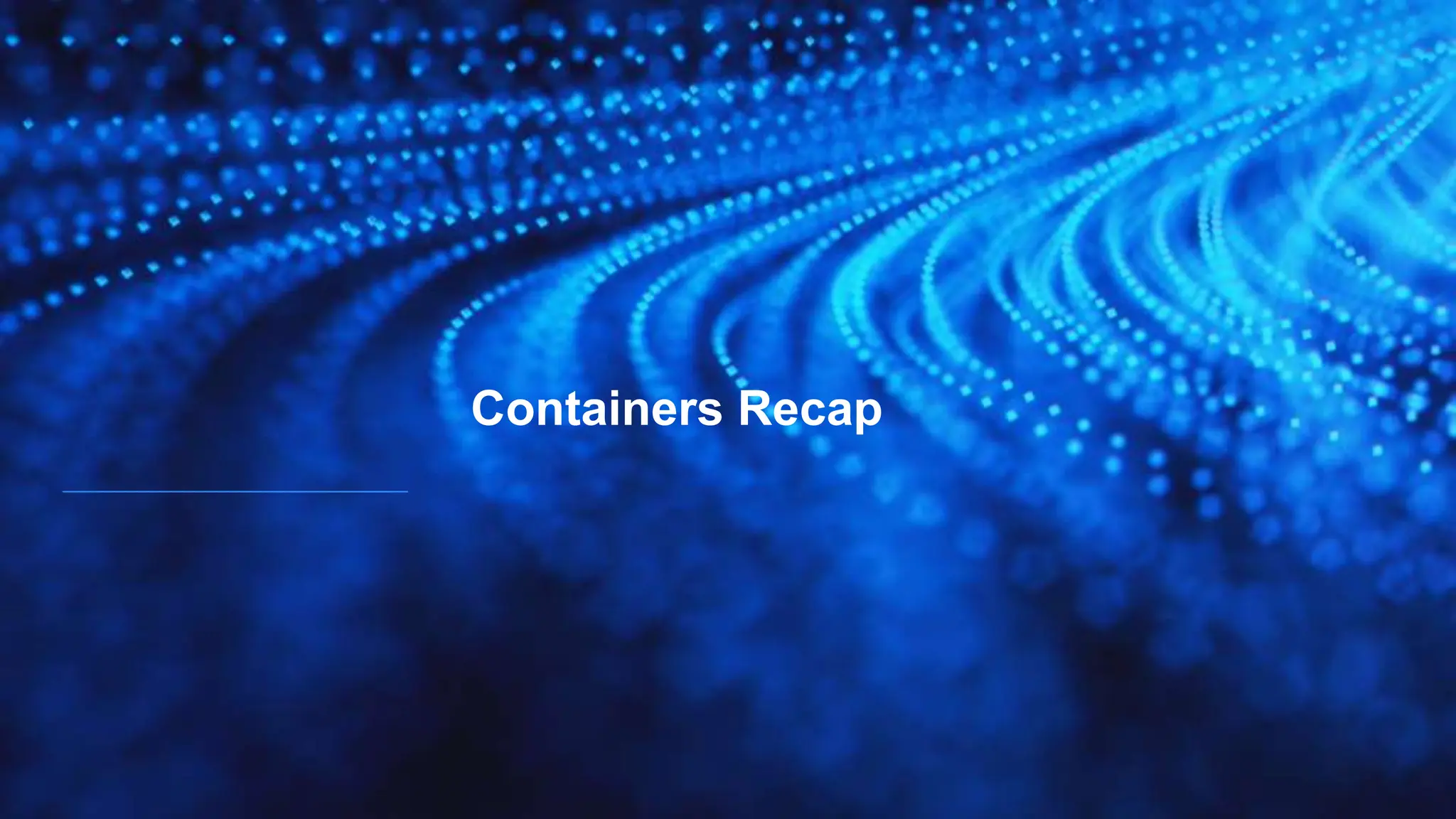 Containers intro copy pptx