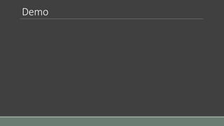 Demo
 
