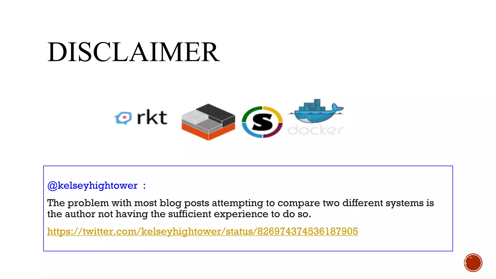 DISCLAIMER
@kelseyhightower :
The problem with most blog posts attempting to compare two different systems is
the author not having the sufficient experience to do so.
https://twitter.com/kelseyhightower/status/826974374536187905
 