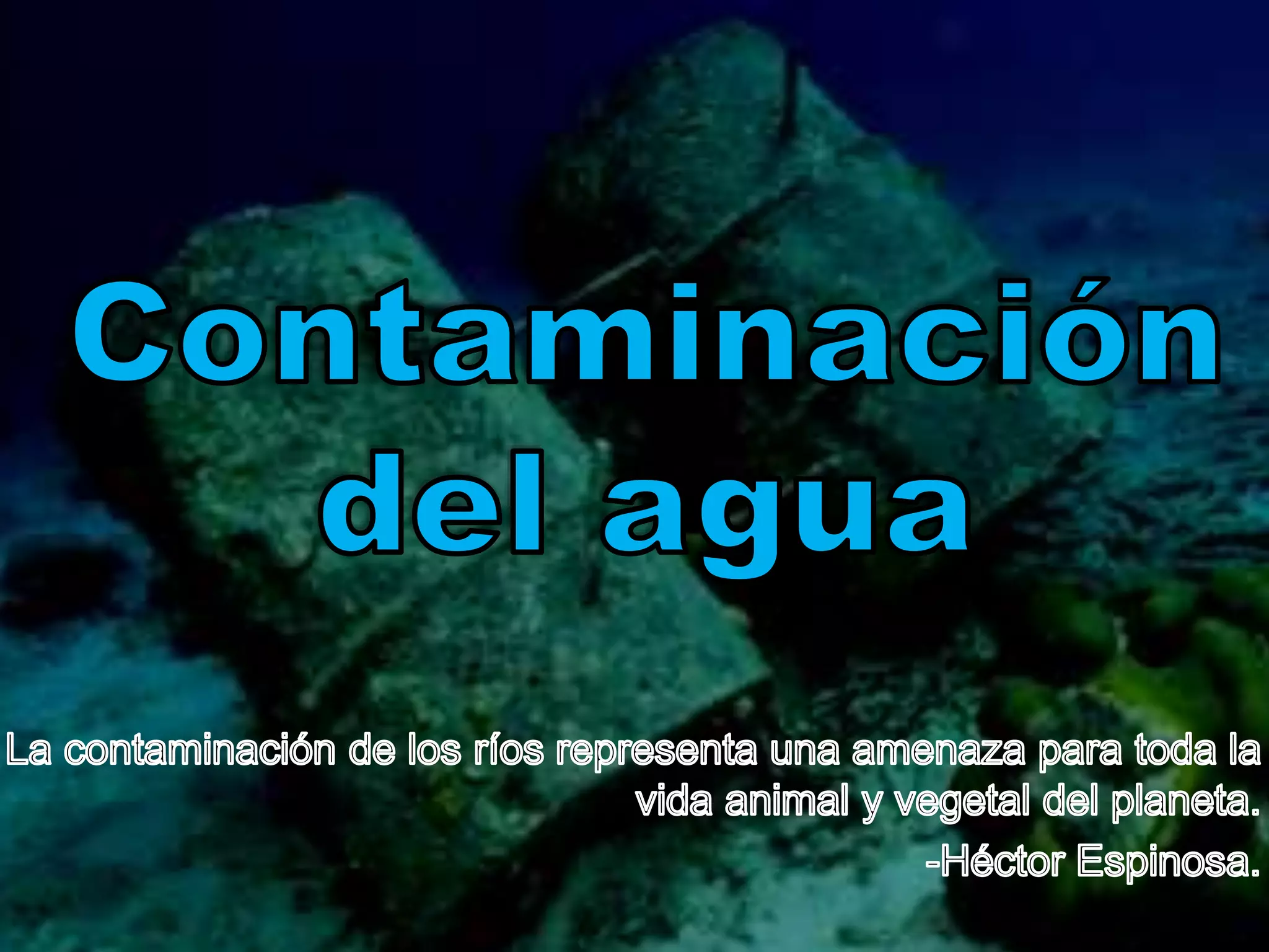Contaminación del agua | PPTX