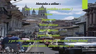 Materiales a utilizar :
*papel reciclable ( periódico o revistas )
*tijeras
*pegamento
*bolsas plasticas
*papel higienico
*papel de aluminio
y por ultimo, muchas ganas de usar un hermoso y buen delantal
creado por ti mismo, animate crea uno YA.
 