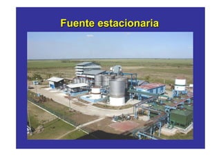 Fuente estacionaria
 