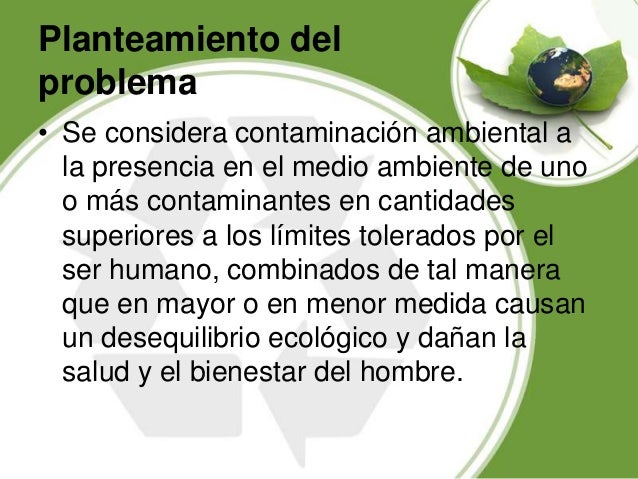 Planteamiento Del Problema De La Contaminacion Ambiental