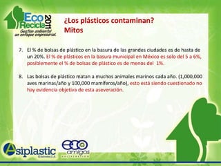 Contaminan los plasticos