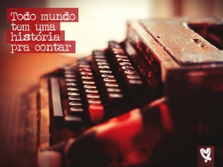 Contando Histórias: Storytelling e Eventos