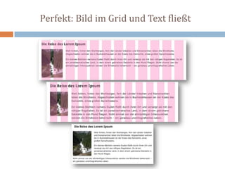 Perfekt: Bild im Grid und Text fließt
 