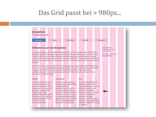Das Grid passt bei > 980px...
 