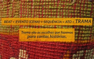 Conta outra - Forma e Poder da Estrutura Narrativa