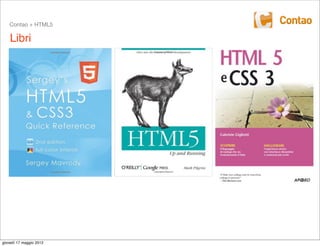 Contao + HTML5

    Libri




giovedì 17 maggio 2012
 