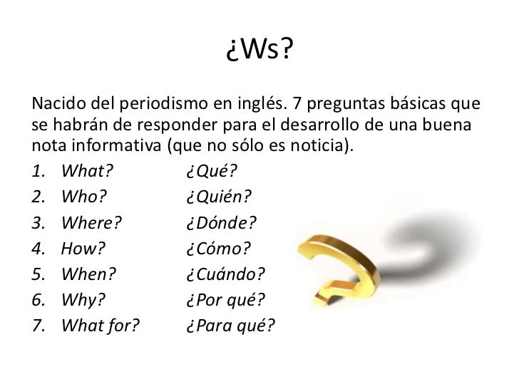 preguntas informativas en ingles en pasado contar la historia actual periodismo preguntas informativas en ingles en pasado contar la historia actual periodismo
