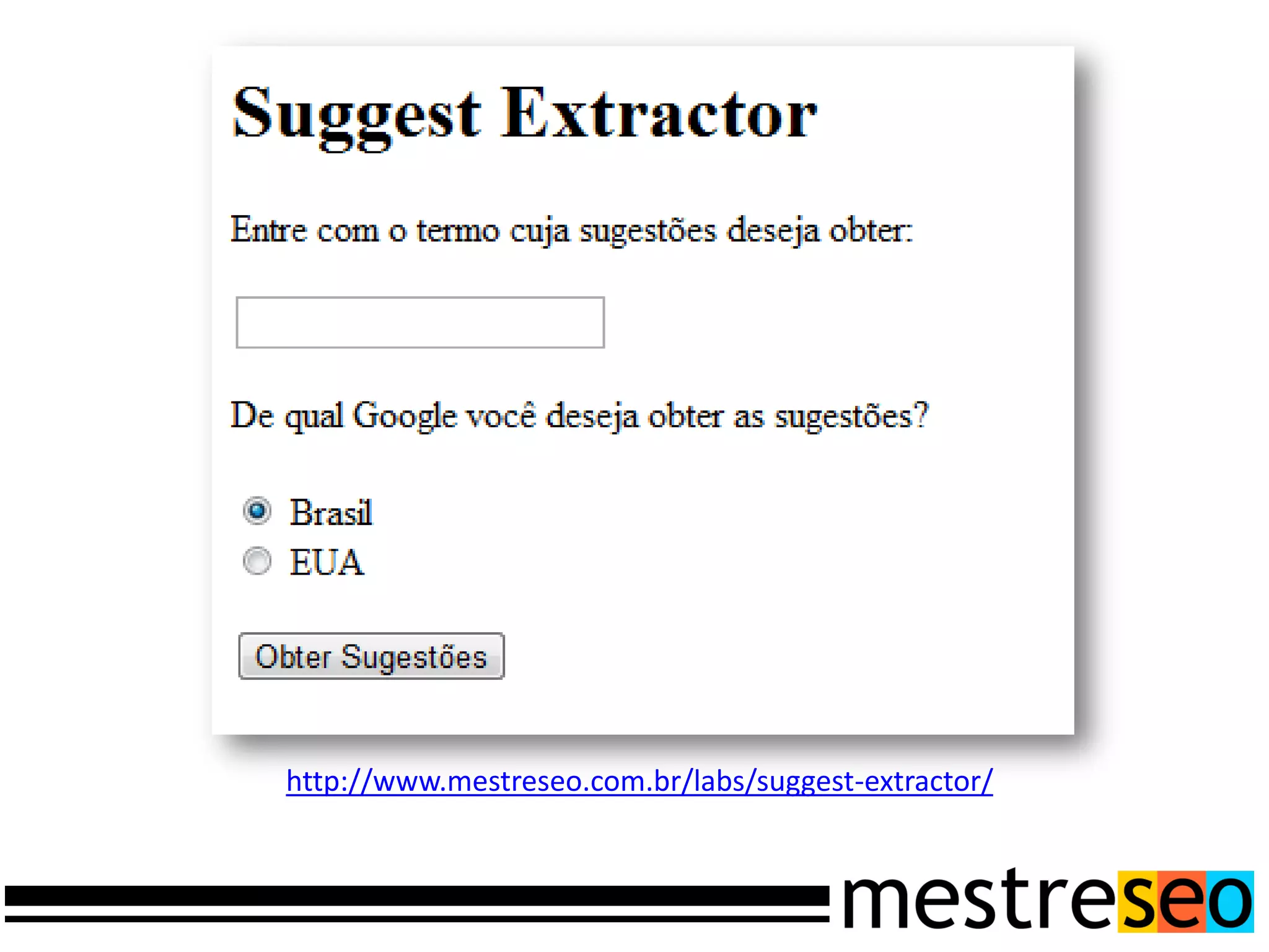 http://www.mestreseo.com.br/labs/suggest-extractor/
 