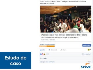 Estudo de
caso
 