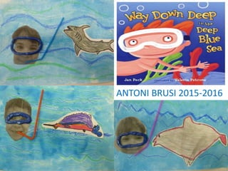 ANTONI BRUSI 2015-2016
 