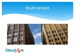 Multi-tenant