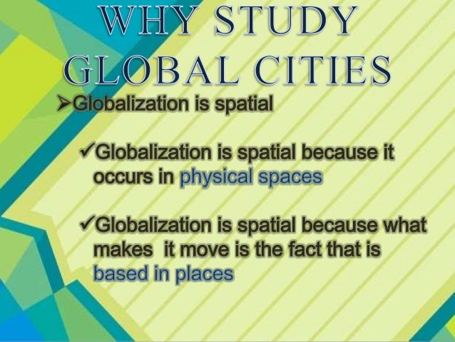 global city in contemporary world essay