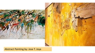 Abstract Painting by: Jose T. Joya
 