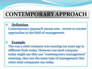 Contemporary approach in management | PPT