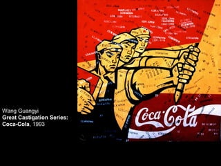 Wang Guangyi
Great Castigation Series:
Coca-Cola, 1993
 