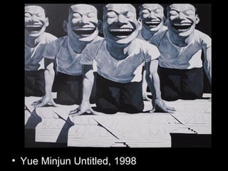• Yue Minjun Untitled, 1998
 