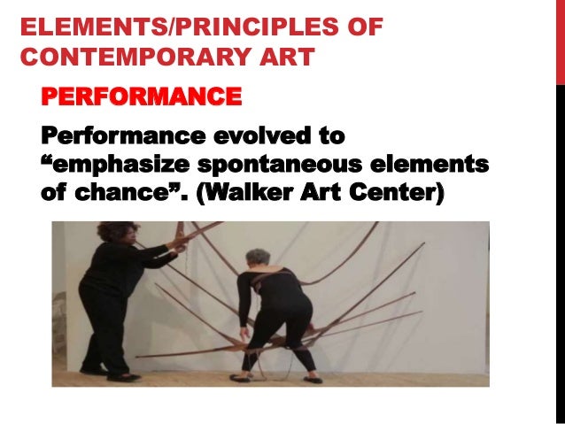 Contemporary Art Elements and Principles Contemporary Art Elements and Principles