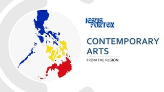 CONTEMPORARY
ARTS
FROM THE REGION
 