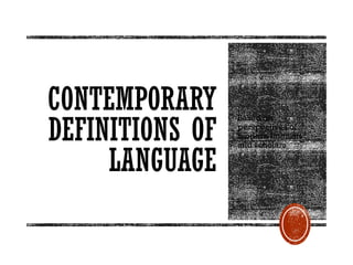 Contemporary_Definitions_of_Language.pptx