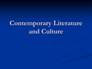 Contemporary literature & culture