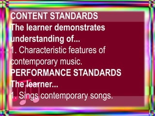 Contemporary phil. music music 10-q3 | PPTX
