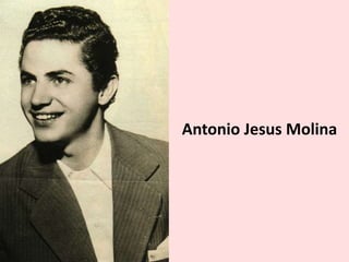 Antonio Jesus Molina
 