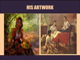 HIS ARTWORK
 