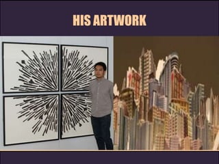 HIS ARTWORK
Alfredo and Isabel AquilizanAlfredo and Isabel Aquilizan
 