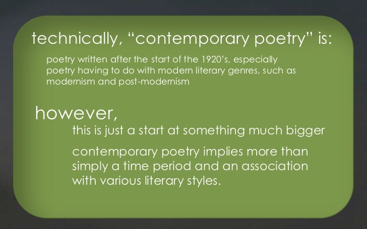 Contemporary poetry Contemporary poetry