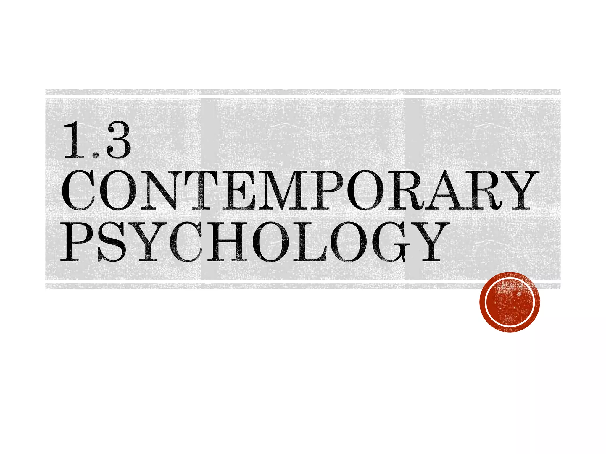 What Is Contemporary Psychology? (The Simple, Yet Powerful Definition) - rwwpax7