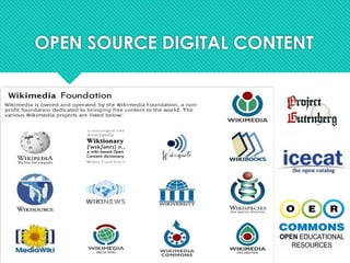 OPEN SOURCE DIGITAL CONTENT
 
