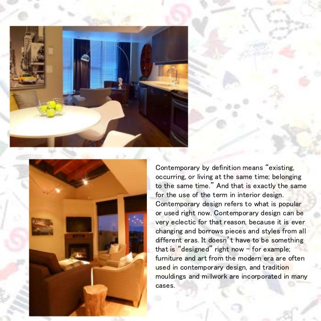 Contemporary style Contemporary style