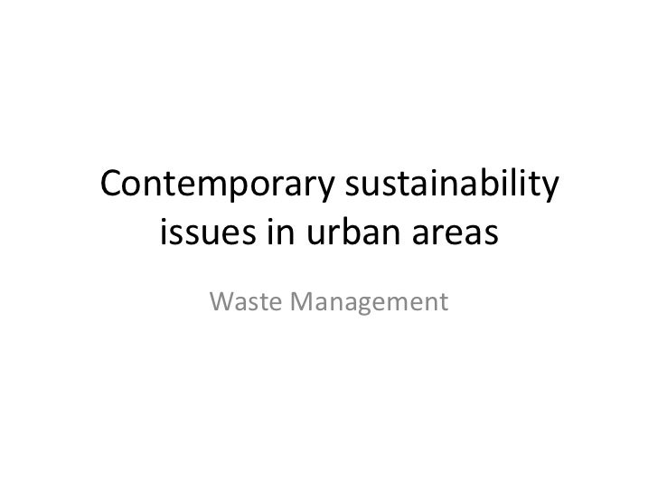 Contemporary Sustainability Issues In Urban Areas