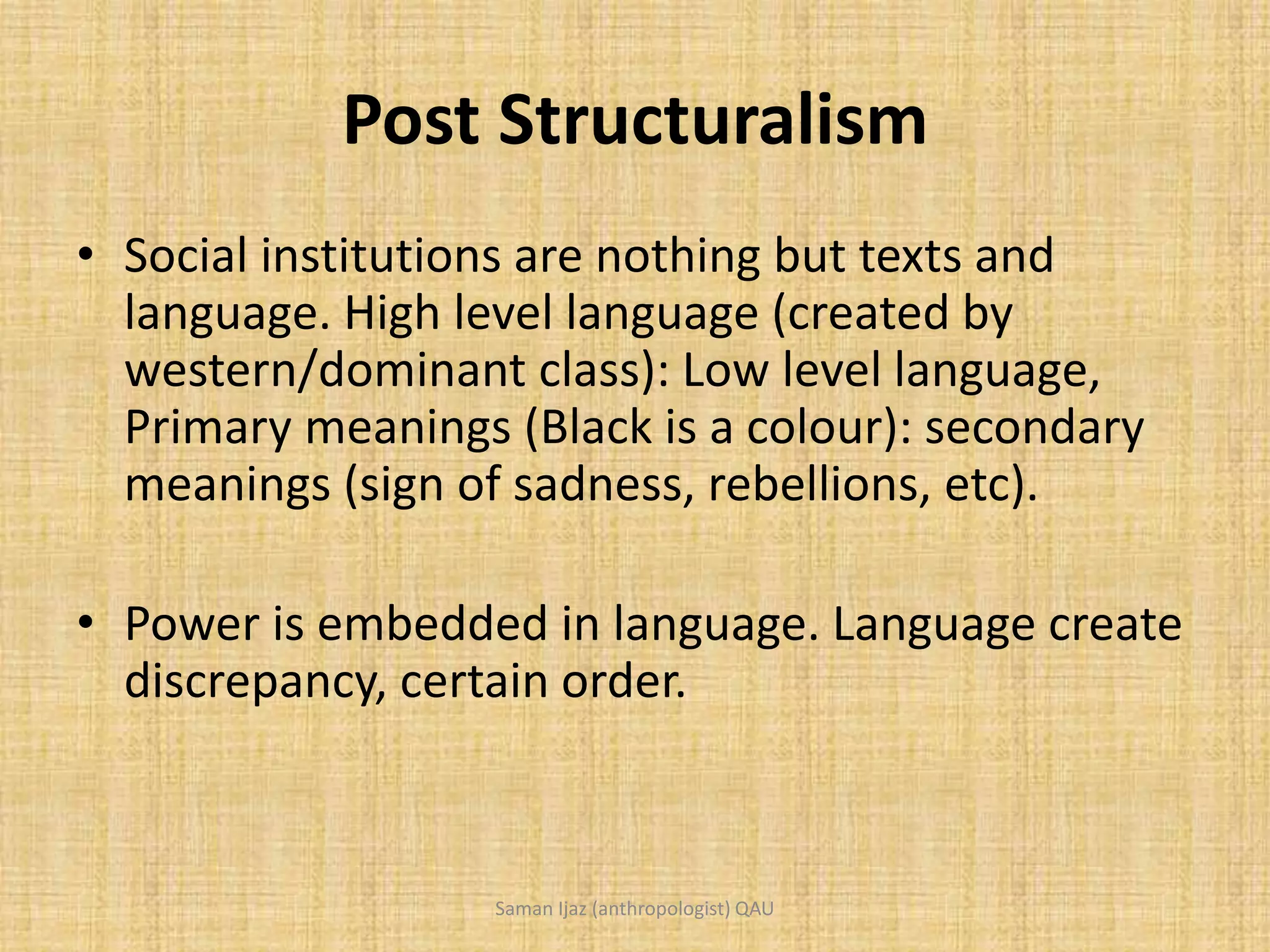 Post Structuralism (Derrida, Foucault, Jean) PPT