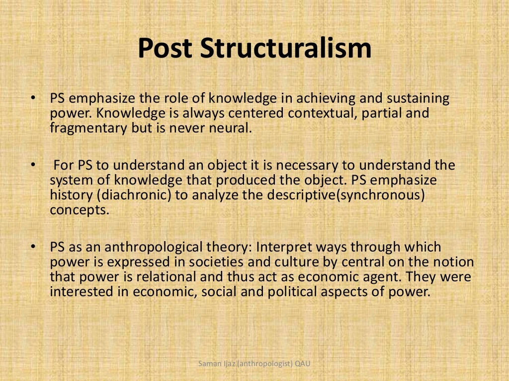 Post Structuralism (Derrida, Foucault, Jean)