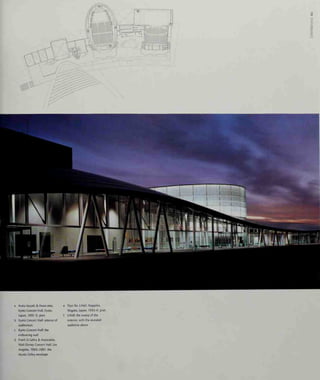 Arata Isozaki & Associates,
Kyoto Concert Hall, Kyoto,
Japan, 1991-5: plan
Kyoto Concert Hall: interior of
auditorium
Kyoto Concert Hall: the
embracing wall
Frank Gehry & Associates,
Walt Disney Concert Hall, Los
Angeles, 1989-2001: the
mystic Gehry envelope
e Toyo Ito, L-Hall, Nagaoka,
Niigata, Japan, 1993-6: plan
f L-Hall: the sweep of the
exterior, with the revealed
auditona above
 